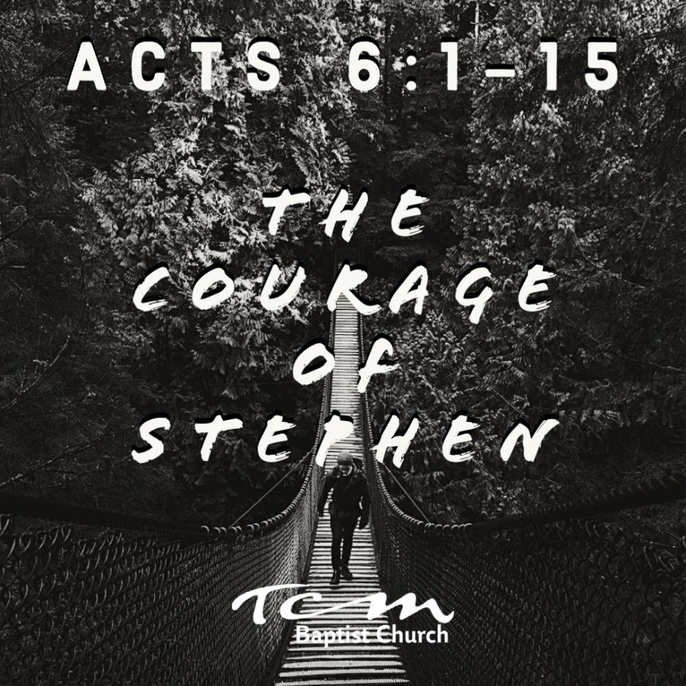 The Courage of Stephen